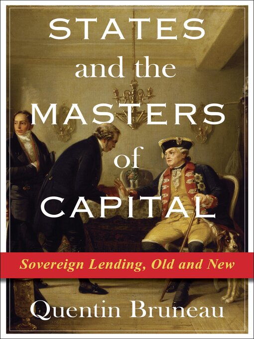 Title details for States and the Masters of Capital by Quentin Bruneau - Available